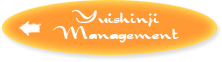 Yuishinji Management